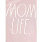 Rae Dunn Women's Mom Life Print Soft Cotton T-Shirt